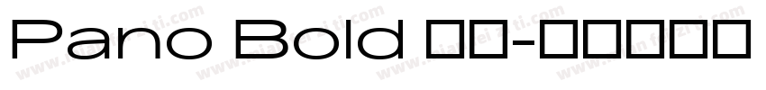 Pano Bold 粗体字体转换